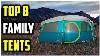 Best Family Camping Tents 2022 Best 8 Person Tent Review 2022