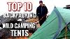 Top 10 Best Backpacking U0026 Wild Camping Tents 2020 Chosen By You