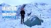 Winter Wild Camping In Snow And Ice Tarptent Scarp 1